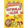 Hayvanlar Alemi - Bir Dünya Bilgi