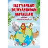 Hayvanlar Dünyasından Masallar