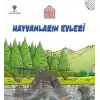 Hayvanların Evleri - Küçük Mimarlar