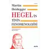 Hegelin Tinin Fenomenolojisi - Ciltli