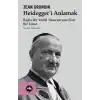 Heidegger’i Anlamak