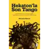 Hekaton’la Son Tango