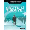 Her Şey Milliyetçi Türkiye İçin