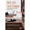Her Şey Sütliman