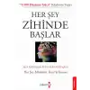 Her Şey Zihinde Başlar