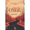 Her Yol Onun