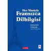 Her Yönüyle Fransızca Dilbilgisi