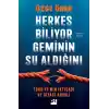 Herkes Biliyor Geminin Su Aldığını