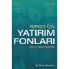 Herkes İçin Yatırım Fonları