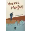 Herkes Mağlup