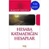 Hesaba Katmadığın Hesaplar