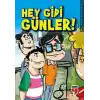 Hey Gidi Günler! - Sakinler 5