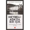 Heybeliadada Bir Işık