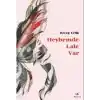 Heybemde Lale Var
