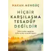 Hiçbir Karşılaşma Tesadüf Değildir