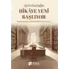 Hikaye Yeni Başlıyor