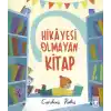 Hikayesi Olmayan Kitap