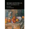 Homo Estetıcus