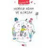 Horoz Adam ve Korsan
