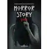 Horror Story-Çığlık