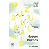 Huzuru Bulmak