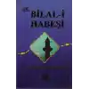 Hz. Bilal-i Habeşi