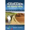 Hz. Muhammed ile Yol Arkadaşı Olmak