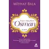 Hz. Osman - Haya ve Edep Abidesi