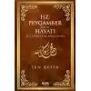 Hz. Peygamber (s.a.v)in Hayatı