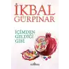 İçimden Geldiği Gibi