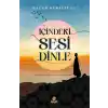İçindeki Sesi Dinle