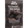 İki Dudak Bir Sehpa