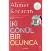 İki Gönül Bir Olunca