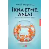 İkna Etme Anla