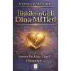 İlişkilerin Gizli Dina-MİTleri