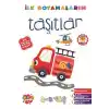 İlk Boyamalarım - Taşıtlar