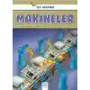 İlk Hazinem - Makineler