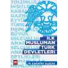 İlk Müslüman Türk Devletleri