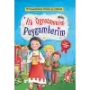 İlk Öğretmenim Peygamberim