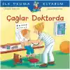 İlk Okuma Kitabım Çağlar Doktorda