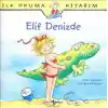 İlk Okuma Kitabım Elif Denizde