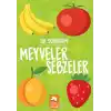 İlk Sözlüğüm - Meyveler Sebzeler