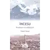 İncesu - Kasabamız Kimliğimizdir