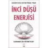 İnci Düşü Enerjisi
