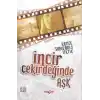 İncir Çekirdeğinde Aşk