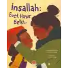 İnşallah: Evet, Hayır, Belki