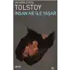 İnsan Ne İle Yaşar