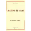 İnsan Ne ile Yaşar