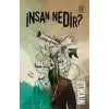 İnsan Nedir?