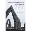 İnsan Uygarlığının Kısa Tarihi: Ekonomik ve Siyasal Kurumların Dünü ve Yarını